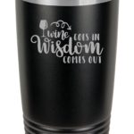 wine goes in wisdom comes out